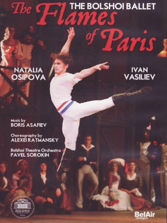 Bolshoi Ballet Sorokin: The Flames Of Paris [DVD]