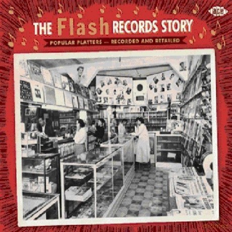 The Flash Records Story [2CD]