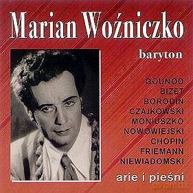Marian Woźniczko: Arie I Pieśni [CD]