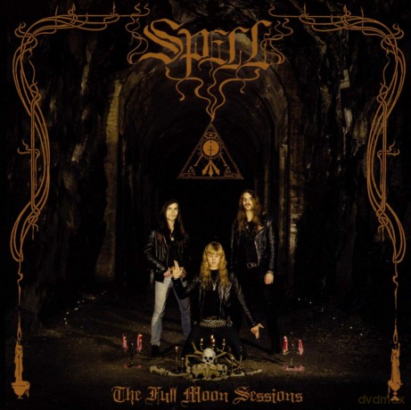 Spell: The Full Moon Sessions (Expanded) [CD]