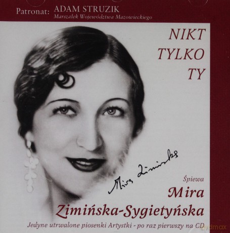 Mira Zimińska-Sygietyńska: Nikt Tylko Ty (digipack) [CD]