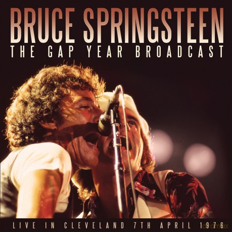 Bruce Springsteen: The Gap Year Broadcast [2CD]