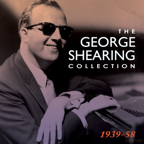 George Shearing: The George Shearing Collection 1939-1958 [4CD]
