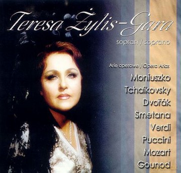 Teresa Żylis-Gara: Arie Operowe [CD]