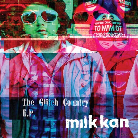 Milk Kan: The Glitch Country EP [Winyl]