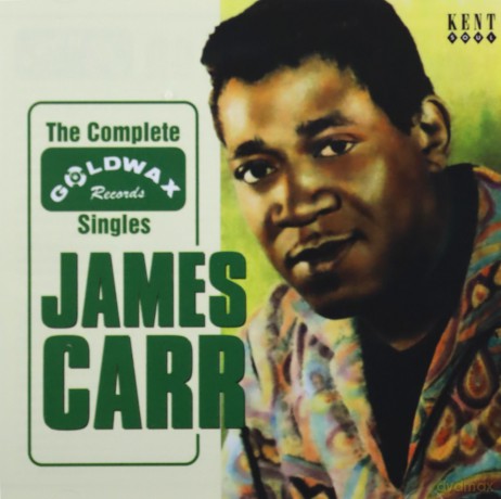 James Carr: The Goldwax Singles [CD]