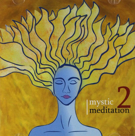 Mystic meditation 2 [CD]