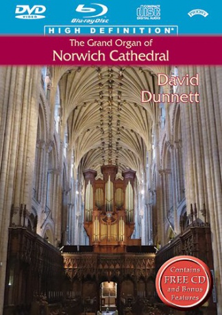 David Dunnett: The Grand Organ Of Norwich Cathedral [2xBlu-Ray]