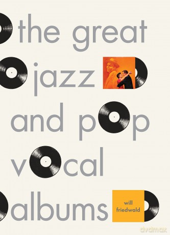 The Great Jazz And Pop Vocal Albums [KSIĄŻKA]