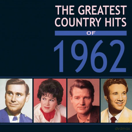 The Greatest Country Hits Of 1962 [4CD]