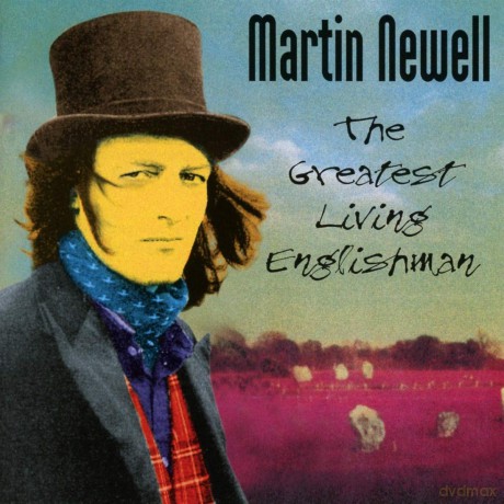 Martin Newell: The Greatest Living Englishman [CD]
