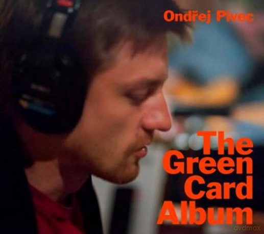 Ondrej Pivec: The Green Card Album [CD]