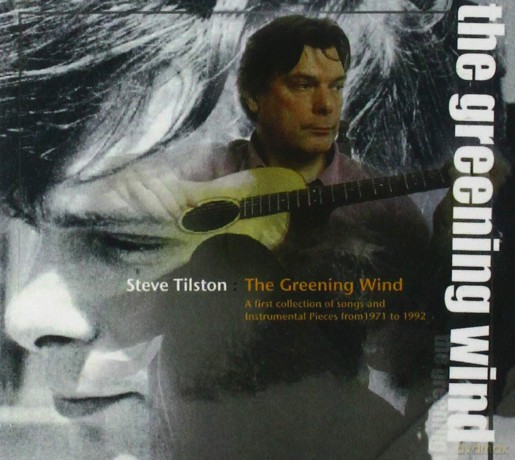 Steve Tilston: The Greening Wind [CD]
