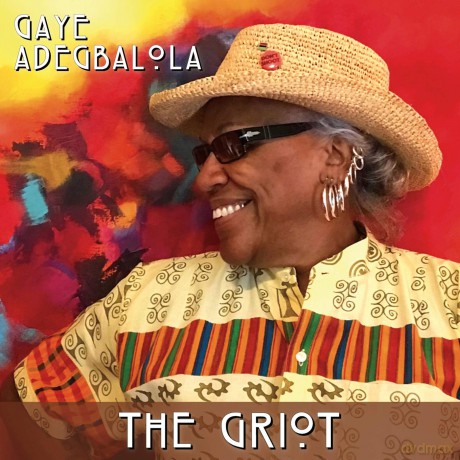 Gaye Adegbalola: The Griot [CD]