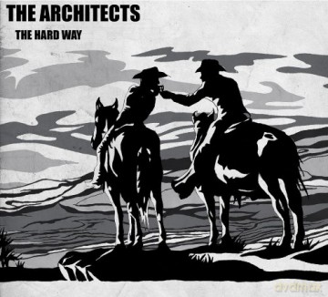 Architects: The Hard Way [CD]