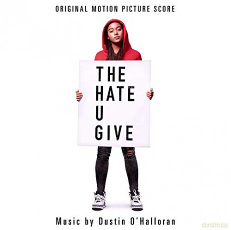 Dustin Ohalloran: The Hate U Give - OST [CD]