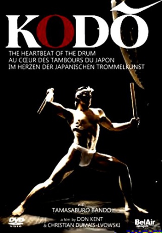 Kodo: The Heartbeat Of The Drum [DVD]