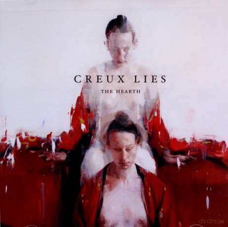 Creux Lies: The Hearth [CD]