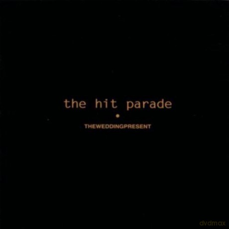Wedding Present: The Hit Parade [2xWinyl]