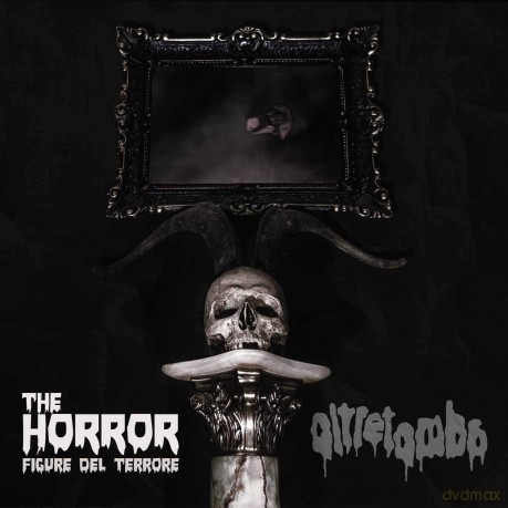 Oltretomba: The Horror - Figure Del Terrore [CD]