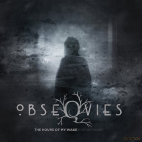 Obseqvies: The Hours Of My Wake [2xWinyl]