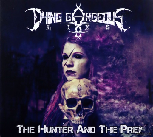 Dying Gorgeous Lies: The Hunter And The Prey [CD]
