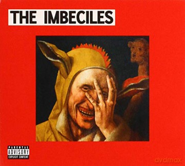 Imbeciles: The Imbeciles [CD]