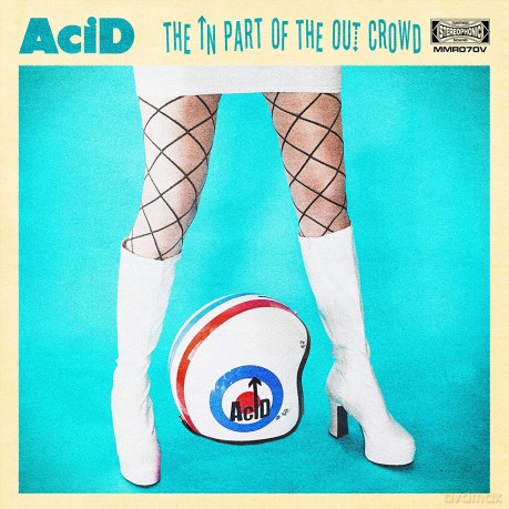 Acid: The In Part Of The Out Crowd [CD]