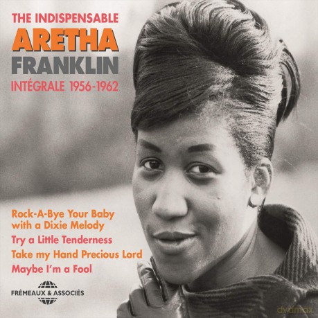 Aretha Franklin: The Indispensable (Integrale 1956-1962) [2CD]