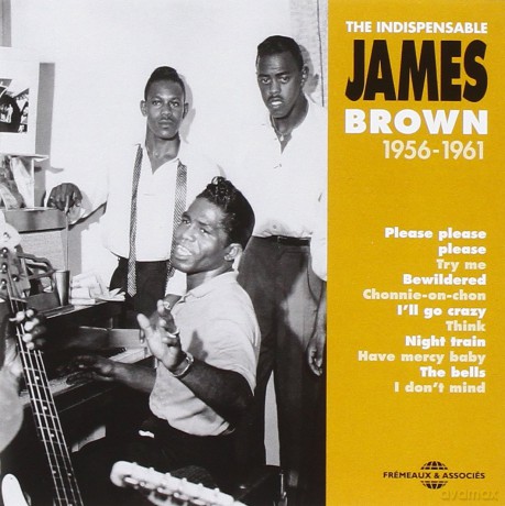 James Brown: The Indispensable 1956-1961 [2CD]