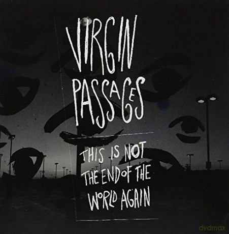 Virgin Passages: The Is Not End Of The World Ag [CD]