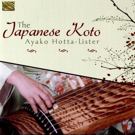 Ayako Hotta-Lister: The Japanese Koto [CD]