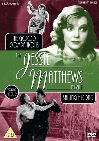 The Jessie Matthews Revue Volume 4 The Good Companions Sailing Along [DVD]