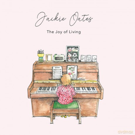 Jackie Oates: The Joy Of Living [CD]