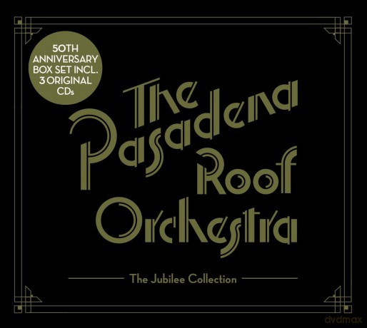 Pasadena Roof Orchestra: The Jubilee Collection [3CD]