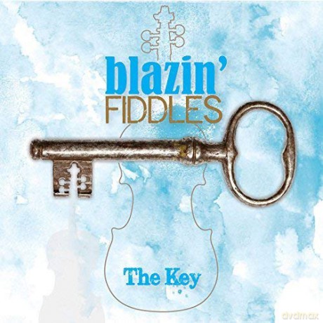 Blazin Fiddles: The Key [CD]