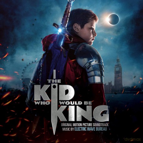 The Kid Who Would Be King soundtrack (Electric Wave Bureau) [CD]