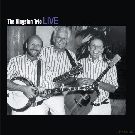 Kingston Trio: The Kingston Trio Live [CD]