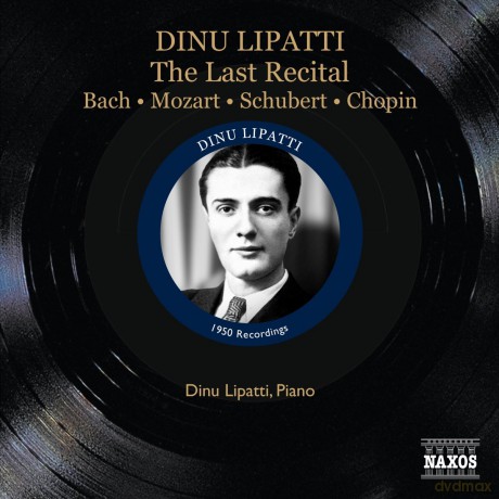 Dinu Lipatti: The Last Recital [CD]