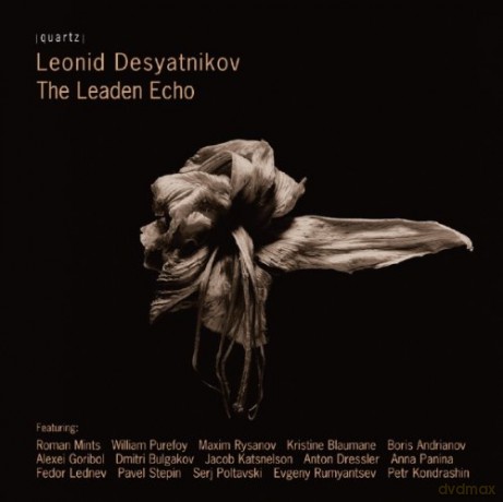 Leonid Desyatnikov: The Leaden Echo [CD]