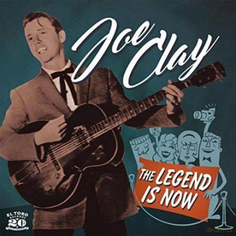 Joe Clay: The Legend Is Now [Winyl]
