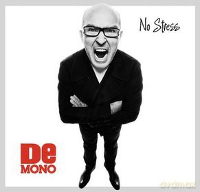 De Mono: No Stress [CD]