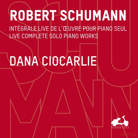 Dana Ciocarlie: The Live Complete Solo Piano Works [CD]
