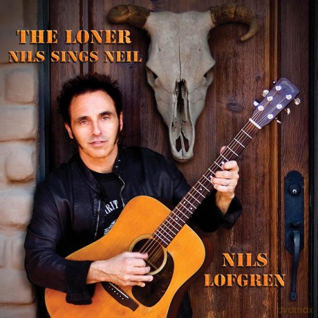 Nils Lofgren: The Loner: Nils Sings Neil [CD]