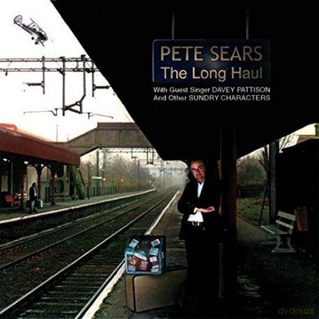 Pete Sears: The Long Haul [CD]