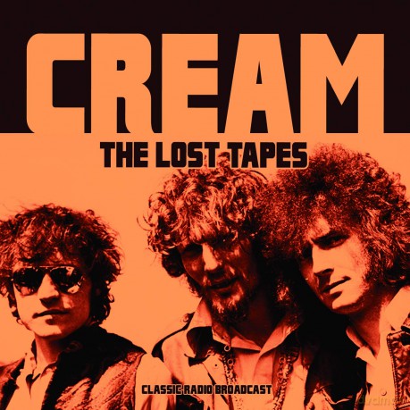 Cream: The Lost Tapes [Winyl]