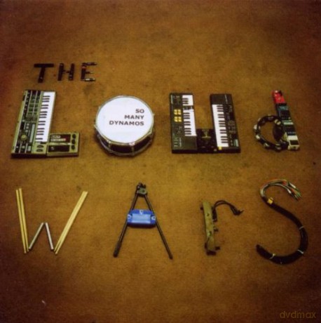 So Many Dynamos: The Loud Wars [CD]