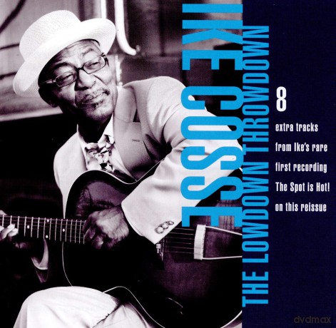 Ike Cosse: The Lowdown Throwdown Plus [CD]
