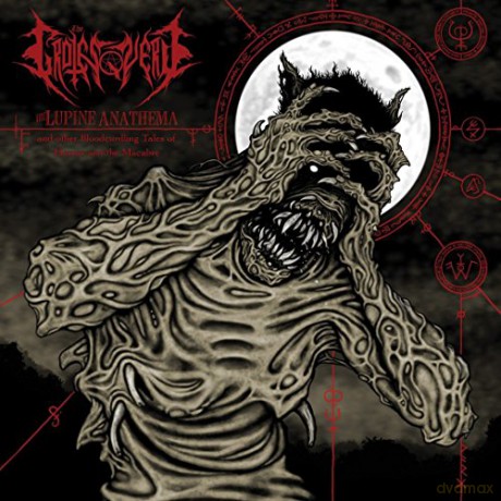 Grotesquery: The Lupine Anathema [CD]