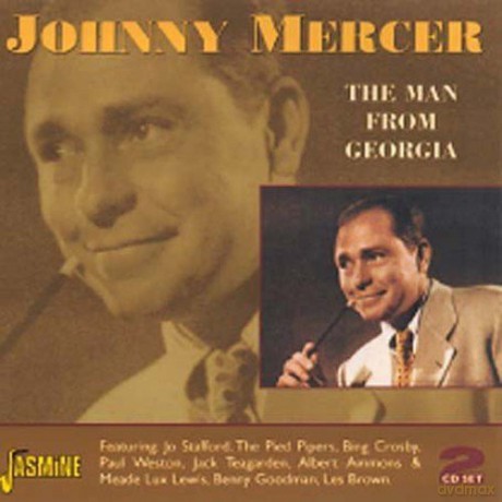 Johnny Mercer: The Man From Georgia [2CD]